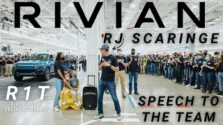 RJ Scaringe Speech to the Rivian Team, before first-ever customer R1T rolls off the production line.