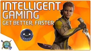Get Better FASTER by Playing Smarter!  Intelligent Gaming Guide, Pt. 2