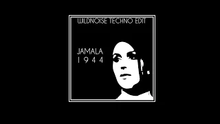 Jamala - 1944 (WILDNOISE techno edit)
