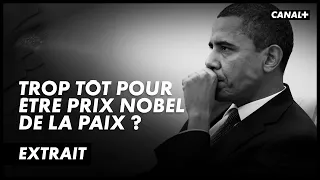 9 mois après le début de son mandat, Obama reçoit le Nobel, certains trouveront cela discutable