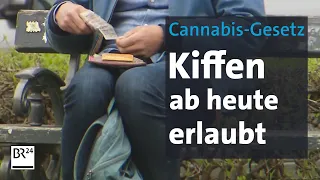 Cannabis-Gesetz: Teil-Legalisierung tritt in Kraft | BR24