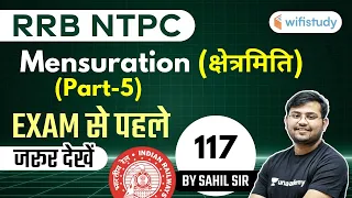 11:00 AM - RRB NTPC 2020-21 | Maths by Sahil Khandelwal | Mensuration (क्षेत्रमिति) - (Part-5)