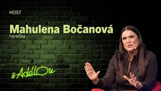 Talkshow S Adélou: Mahulena Bočanová