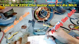 [THAM KHẢO] CÁCH LÊN ĐIỆN 220V CHO MOTOR MÀI NỘI ĐỊA NHẬT ĐIỆN 110V | HƯỚNG DẪN ĐƠN GIẢN DỄ HIỂU