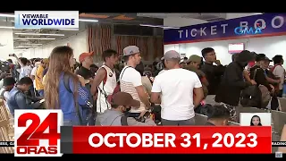 24 Oras Express: October 31, 2023 [HD]