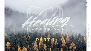 Healing Through the Word (Part 1) | Interactive Livestream Service | Wed 11 Nov 2020