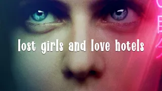 Tribute to... LOST GIRLS AND LOVE HOTELS