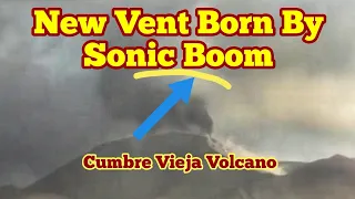 Sonic Booms Mark Birth Of New Vents In Cumbre Vieja Volcano In La Palma Island