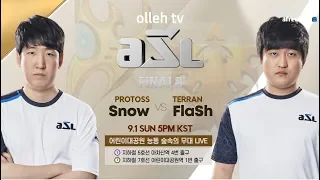 [ENG] AfreecaTV StarLeague(ASL) S8 Finals Snow vs Flash