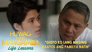 "Gusto ko lang maging maayos ang pamilya natin" | Huwag Kang Mangamba Life Lesson EP131