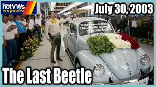 20 years ago today - The last Beetle. Production footage at Volkswagen Puebla Mexico Plant