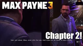 Max Payne 3 Chapter 2 Nothing But The Second Best All  ( All Collectibles ) Hard Difficulty