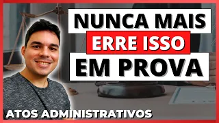 ✅Questões comentadas sobre ATOS ADMINISTRATIVOS para concursos!