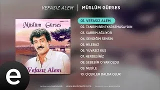 Vefasız Alem (Müslüm Gürses) Official Audio #vefasızalem #müslümgürses - Esen Müzik