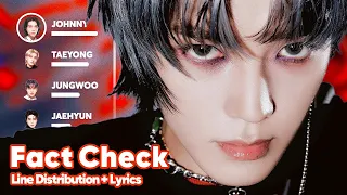 NCT 127 - FACT CHECK (Line Distribution + Lyrics Karaoke) PATREON REQUESTED