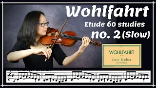 [Wohlfahrt 60 studies] no. 2 (Slow)