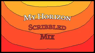 My Horizon: Scribbled Mix