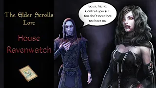 Tamriel's Friendly Vampires, the Story of House Ravenwatch - The Elder Scrolls Lore