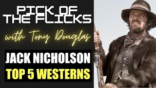 Jack Nicholson Top 5 Westerns