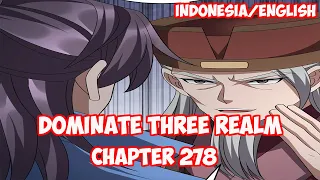 Dominate 3 Realm Chapter 278 - Merencanakan Konspirasi [INDO/ENG]