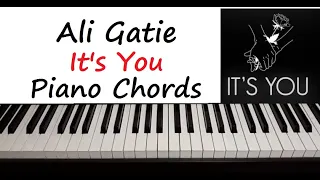 Ali Gatie - " It's You " Piano Chords Tutorial