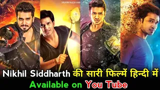 Nikhil Siddharth Movie In Hindi Dubbed - Nikhil Siddharth Movies - Nikhil Siddharth all movies list