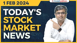 Today's Stock Market News - 01/02/2024 | Aaj ki Taaza Khabar | Parimal Ade
