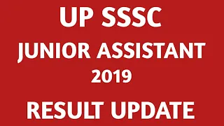 UP SSSC JUNIOR ASSISTANT 2019 RESULT UPDATE / JUNIOR ASSISTANT 2019 RESULT KAB AAYEGA / J.A. TYPING