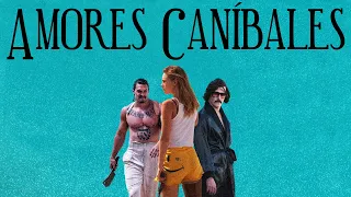 Amores Caníbales - Tráiler Oficial Latino #1 [FULL HD] - CineUniverso