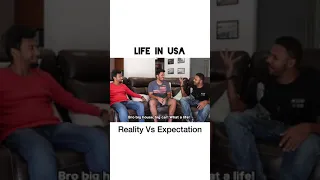 Life of Indians In USA! Reality VS Expectation!