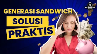 Generasi Sandwich di Indonesia: Beban Berat dan Solusi Cerdas