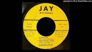 Lee Slaughters & The Cumberland Play Boys - Teenage Hop - Jay Records