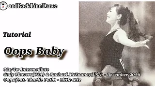 Oops Baby Line Dance(Intermediate) - Tutorial