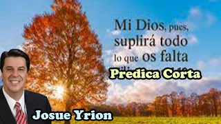 Josue Yrion - Mi Dios pues suplirá todo lo que os falte