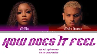 Chlöe, Chris Brown - How Does It Feel (Color Coded Lyrics) | varbit