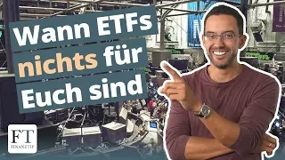 4 Lebenslagen, in denen Ihr besser die Finger von ETFs lasst