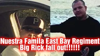 Big Rick Fall Out With The East Bay NF Regiment!!!! Cutthroat Politics!!!