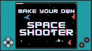 How to Make a Space Shooter Game in MakeCode Arcade