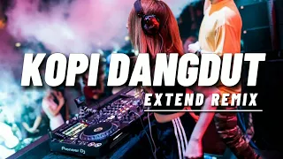 DISCO HUNTER - Kopi Dangdut (Extend Remix)