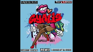 Capella Grey Feat. Fabolous, Tory Lanez, Chris Brown & A Boogie Wit Da Hoodie - Gyalis (Remix)