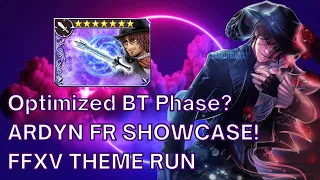 Random Ardyn FRBT Test! Ardyn FR Showcase [DFFOO GL - Vol#446]