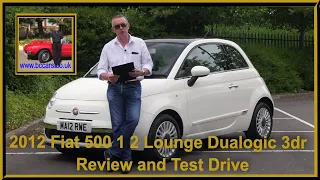 2012 Fiat 500 1 2 Lounge Dualogic 3dr | Review and Test Drive