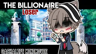 The Billionaire Loser ORIGINAL GLMM/GCMM | GachaLife Mini Movie