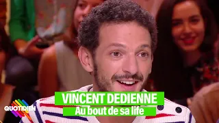 Vincent Dedienne est "au bout de sa life"
