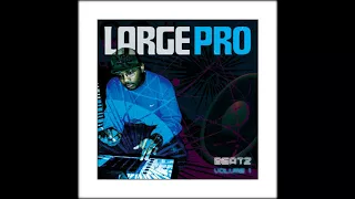 Large Pro - The Break [Instrumental]