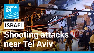 Several killed in shooting attacks near Tel Aviv • FRANCE 24 English