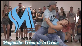 Miguel y Sunsi Bachata - Mayinbito - Crème de la Crème