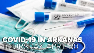 Arkansas coronavirus updates | April 30