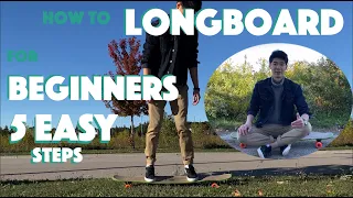 How to Longboard in 5 Easy Steps for Beginners