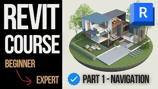 Revit Course for Beginners | Part 1 -  Interface and Navigation
